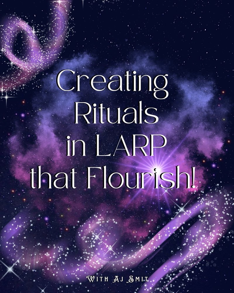 Creating Rituals in LARP that Flourish